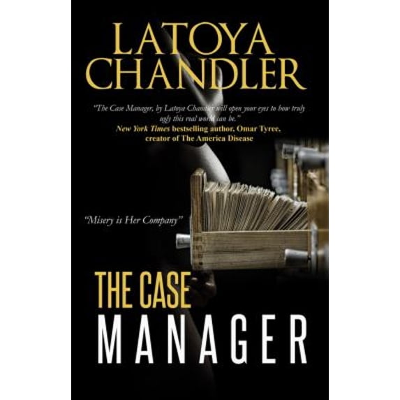 Pre-Owned The Case Manager: Shattered Lives Series (Paperback) 1601629052 9781601629050