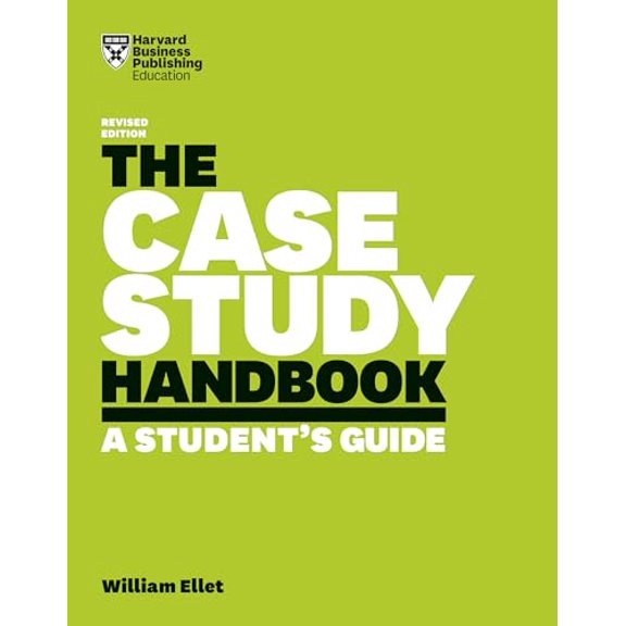 Pre-Owned The Case Study Handbook, Revised Edition: A Student's Guide