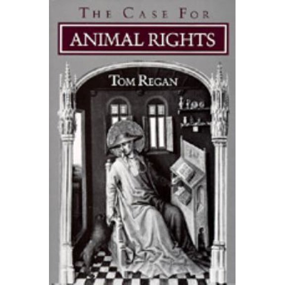 Pre-Owned The Case for Animal Rights (Paperback) 0520054601 9780520054608