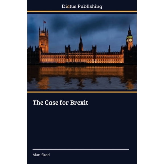 The Case for Brexit (Paperback)