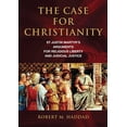 thumbnail image 1 of The Case for Christianity: St. Justin Martyr's Arguments for Religious Liberty and Judicial Justice, (Paperback), 1 of 1