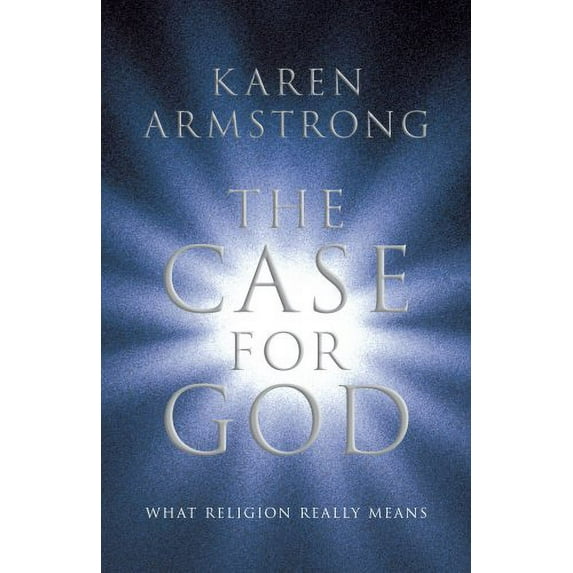 Pre-Owned The Case for God: What religion really means Paperback