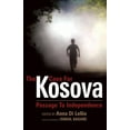 thumbnail image 1 of The Case for Kosova: Passage to Independence, (Paperback), 1 of 1