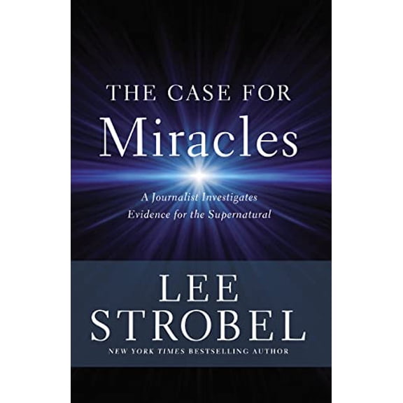 Pre-Owned The Case for Miracles: A Journalist Investigates Evidence for the Supernatural (Paperback) 0310359473 9780310359470
