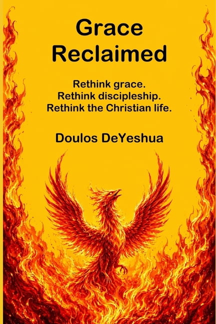 The Case for Producing Fruit Grace Reclaimed: Rethink grace. Rethink discipleship. Rethink the Christian life., (Paperback)