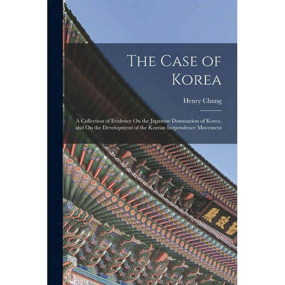 The Case of Korea (Paperback)