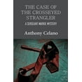 thumbnail image 1 of The Case of the Crosseyed Strangler, (Paperback), 1 of 1