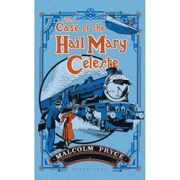 Pre-Owned The Case of the 'Hail Mary' Celeste (Hardcover) 1408858924 9781408858929