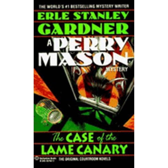 Pre-Owned The Case of the Lame Canary (Mass Market Paperback) 0345351622 9780345351623