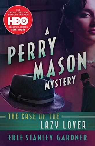 Pre-Owned The Case of the Lazy Lover: 1 (The Perry Mason Mysteries, 1) Paperback