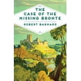 thumbnail image 1 of Pre-Owned The Case of the Missing Brontë (Paperback) 1509813209 9781509813209, 1 of 1
