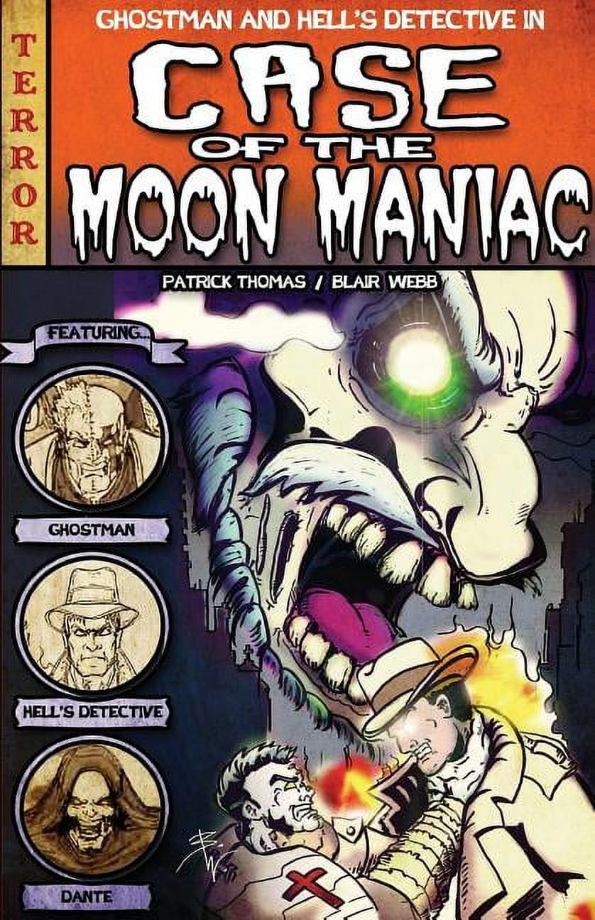 The Case of the Moon Maniac, (Paperback)