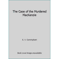 thumbnail image 1 of Pre-Owned The Case of the Murdered MacKenzie (Hardcover) 0385293372 9780385293372, 1 of 1