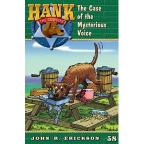 Hank the Cowdog (Quality) The Case of the Mysterious Voice, Book 58, (Paperback)
