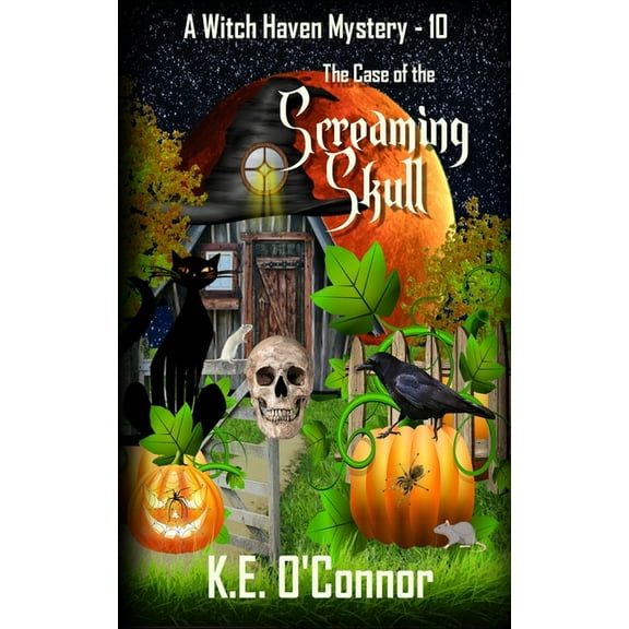 Witch Haven Mystery The Case of the Screaming Skull, Book 10, (Paperback)