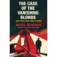 thumbnail image 1 of The Case of the Vanishing Blonde (Hardcover), 1 of 1