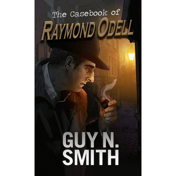 The Casebook of Raymond Odell, (Paperback)