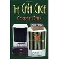 thumbnail image 1 of Pre-Owned The Cash Cage (Paperback) 1591135370 9781591135371, 1 of 1