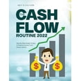 thumbnail image 1 of The Cashflow Routine 2022: Step By Step Guide To Earn A Passive Income From Decay options, (Paperback), 1 of 1