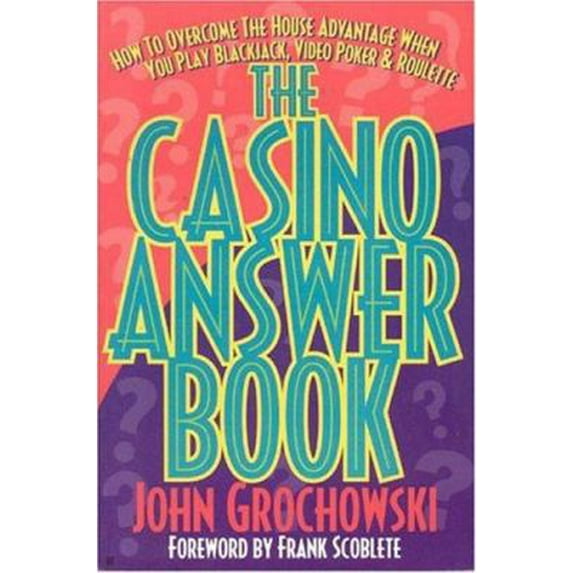Pre-Owned The Casino Answer Book (Paperback) 1566251079 9781566251075