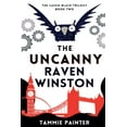 thumbnail image 1 of The Cassie Black Trilogy The Uncanny Raven Winston, Book 2, (Paperback), 1 of 1