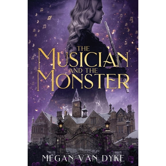 The Castamar Duology The Musician and the Monster: A gothic Beauty and the Beast retelling, Book 1, (Paperback)