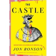 The Castle Adventures in a World of Unraveling Men Hardcover