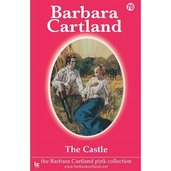 The Castle 76 Paperback 1906950253 9781906950255 Barbara Cartland