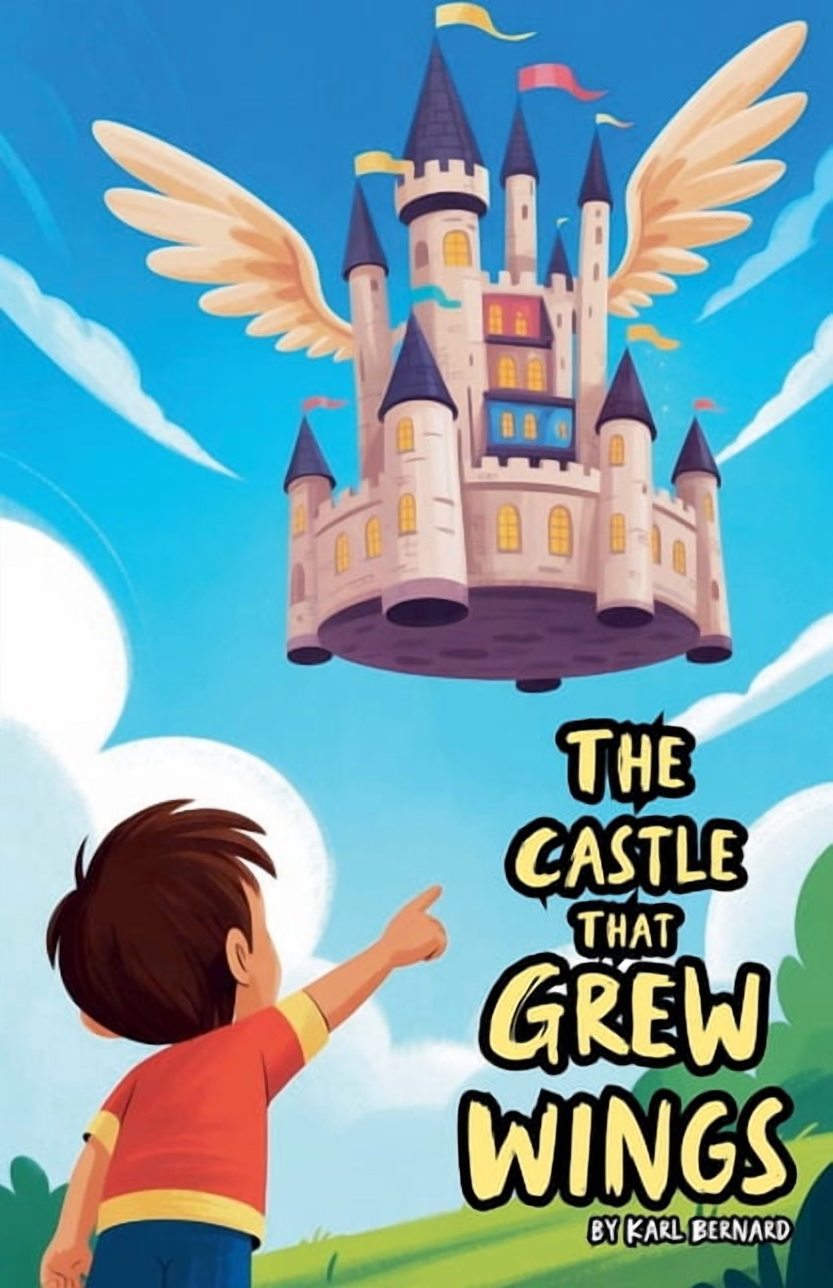 The Castle That Grew Wings, (Paperback)