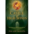 thumbnail image 1 of The Castle of Book The Castle of High Winds, Book 1, (Paperback), 1 of 1