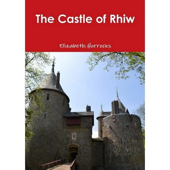 The Castle of Rhiw, (Paperback)