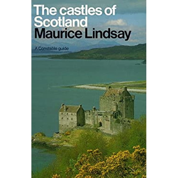 Pre-Owned The Castles of Scotland (a Constable guide) (Paperback) 0094734305 9780094734302
