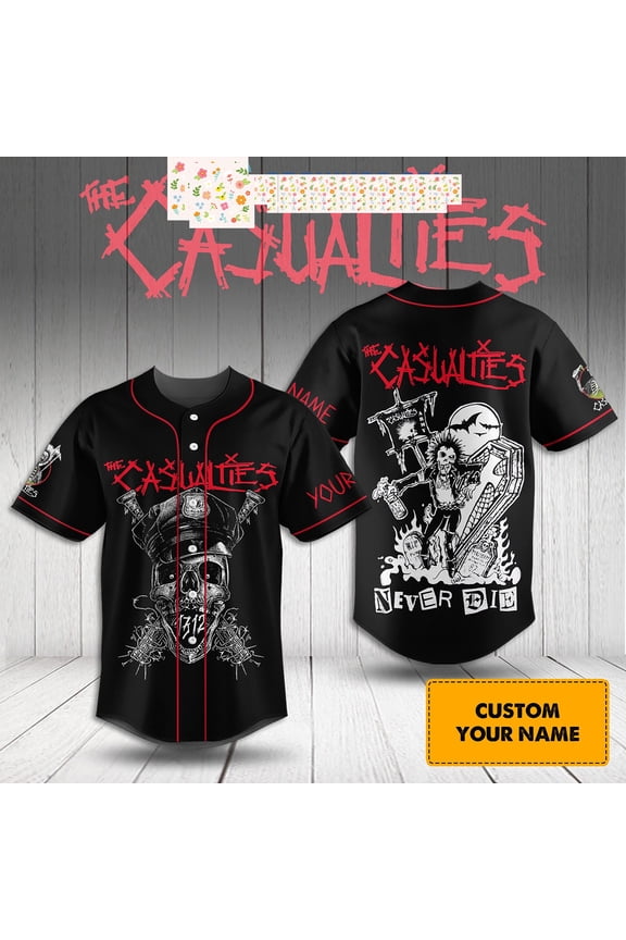 The Casualties Never Die Love Fan Personalized Baseball Jersey