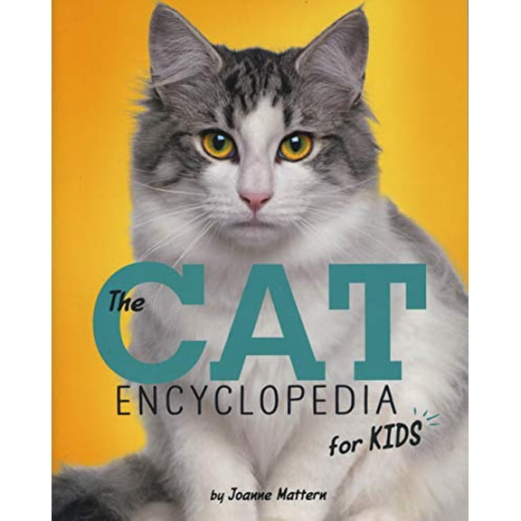 Pre-Owned The Cat Encyclopedia for Kids (Paperback) 1623709377 9781623709372