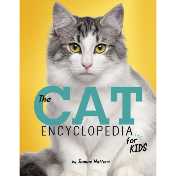 Pre-Owned The Cat Encyclopedia for Kids (Paperback) 1623709377 9781623709372