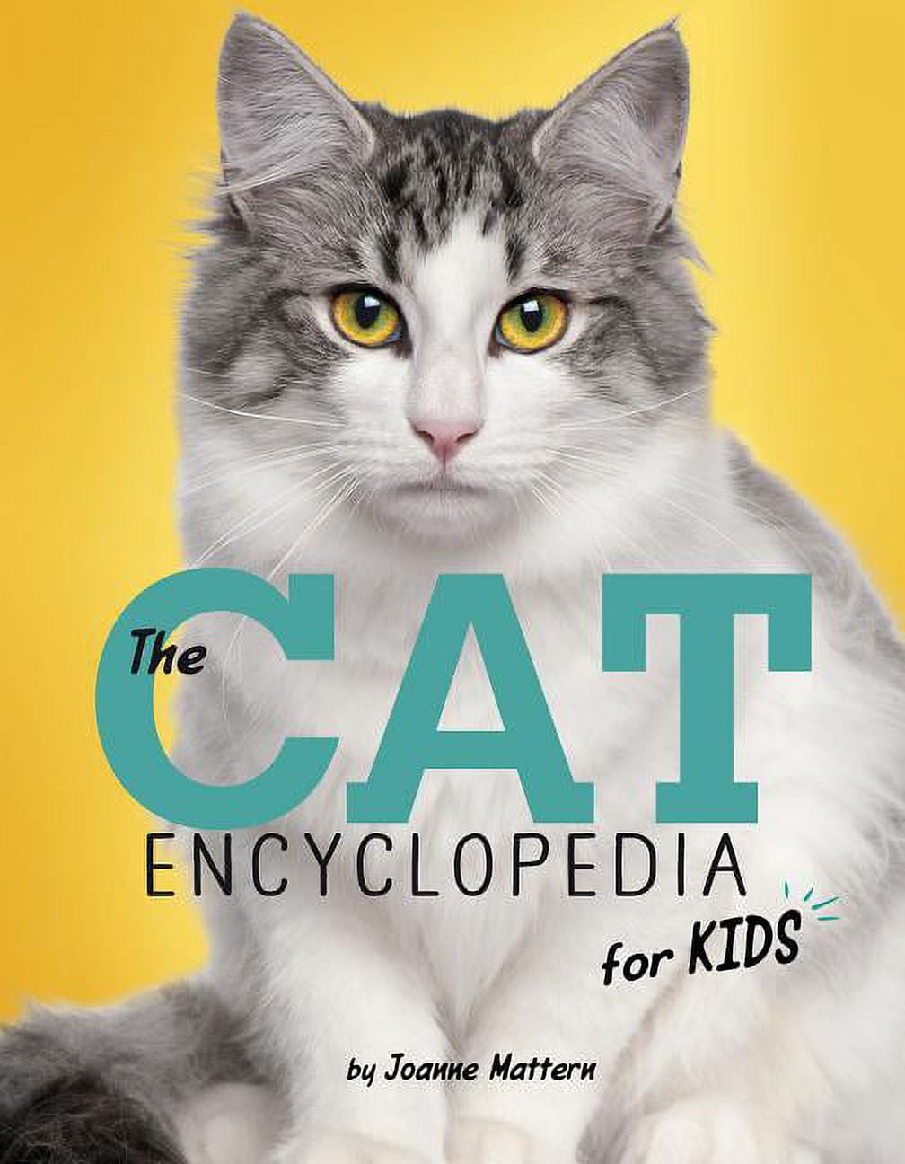 The Cat Encyclopedia for Kids (Other) - Walmart.com