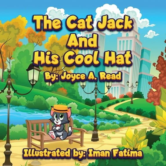 The Cat Jack and His Cool Hat, (Paperback)