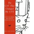 thumbnail image 1 of Pre-Owned The Cat That Changed My Life: 50 Cats Talk Candidly About How They Became Who They Are (Hardcover) 0743219449 9780743219440, 1 of 1