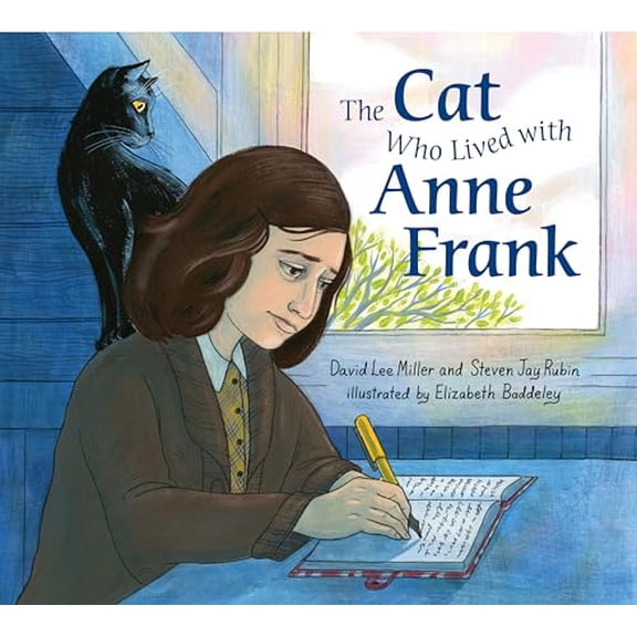 Pre-Owned The Cat Who Lived with Anne Frank (Hardcover) 1524741507 9781524741501