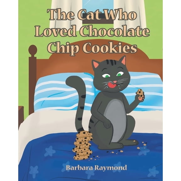 The Cat Who Loved Chocolate Chip Cookies, (Paperback)