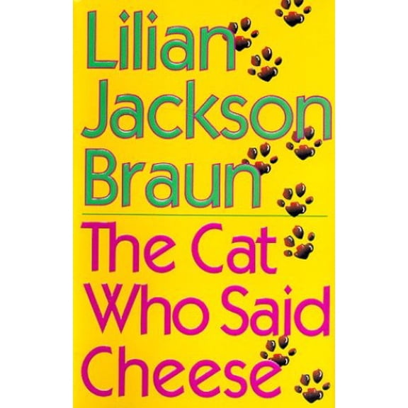 Pre-Owned The Cat Who Said Cheese (Hardcover) 0399140751 9780399140754