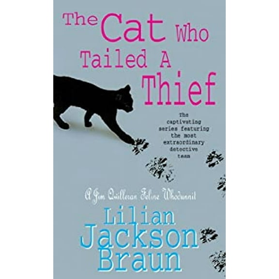 Pre-Owned The Cat Who Tailed a Thief (the Cat Who... Mysteries, Book 19) : An Utterly Delightful Feline Mystery for Cat Lovers Everywhere (Paperback) 9780747253914
