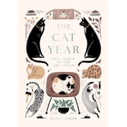 The Cat Year Cats, Magic, Nature and Spells, Hardcover