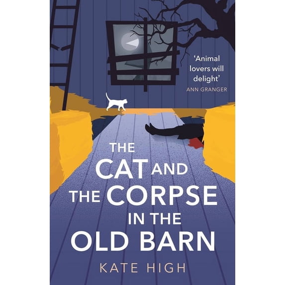 The Cat and the Corpse in the Old Barn, (Paperback)