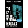 thumbnail image 1 of The Cat in the Window Murders (Hardcover), 1 of 1