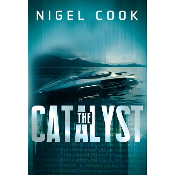 The Catalyst (Hardback), (Hardcover)