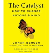 The Catalyst How to Change Anyones Mind CD-Audio