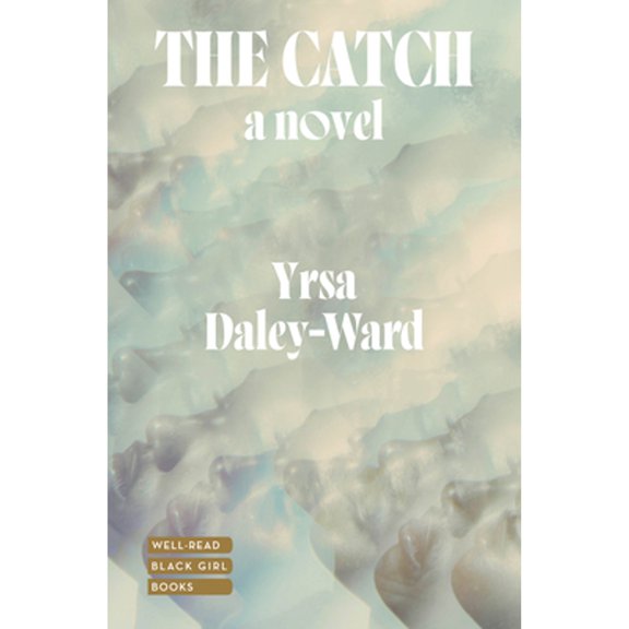 Pre-Owned The Catch (Hardcover) 1324092513 9781324092513