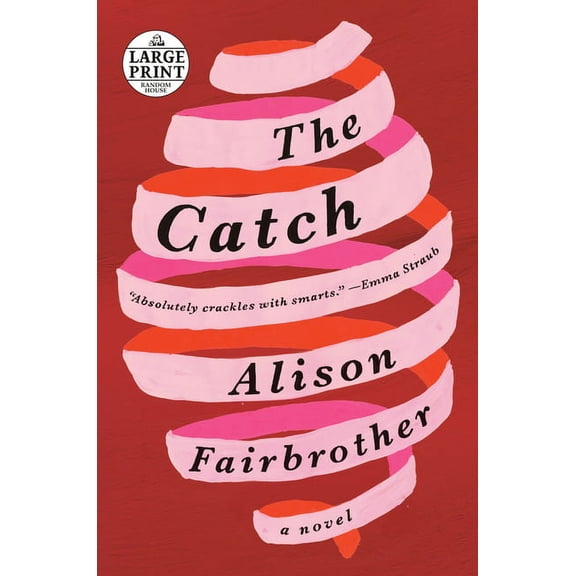 Pre-Owned The Catch (Paperback)(Large Print)