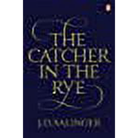 The Catcher in the Rye (Paperback) by J. D. Salinger